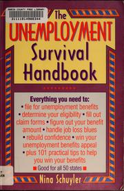 Cover of: The unemployment survival handbook by Nina Schuyler