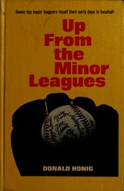 Cover of: Up from the minor leagues by Donald Honig