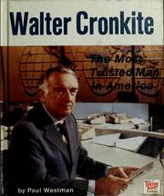 Cover of: Walter Cronkite by Paul Westman