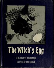 Cover of: The witch's egg by Madeleine Edmondson