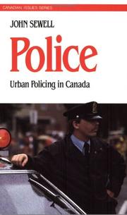 Cover of: Police: Urban Policing in Canada (Canadian Issue Series)