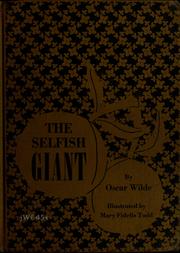 Cover of: The selfish giant by Oscar Wilde