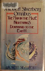 Cover of: A Robert Silverberg omnibus
