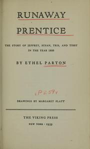 Cover of: Runaway prentice | Ethel Parton