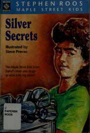 Cover of: Silver secrets by Stephen Roos