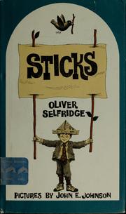 Cover of: Sticks by Oliver G. Selfridge
