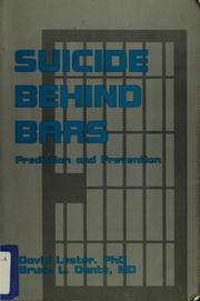 Cover of: Suicide behind bars by David Lester, David Lester