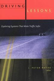 Cover of: Driving Lessons: Exploring Systems That Make Traffic Safer