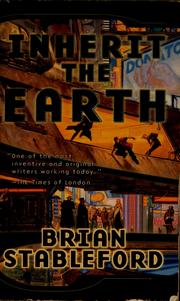 Cover of: Inherit the Earth by Brian Stableford