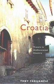 Cover of: Croatia by Tony Fabijančić, Tony Fabijančić
