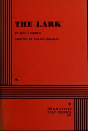 Cover of: The lark by Jean Anouilh