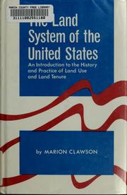 Cover of: The land system of the United States by Marion Clawson