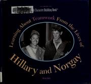 Cover of: Learning about teamwork from the lives of Hillary and Norgay
