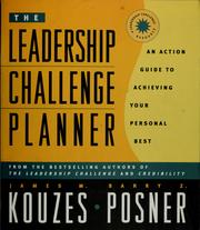 Cover of: The leadership challenge planner by James M. Kouzes