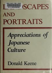 Cover of: Landscapes and portraits, appreciations of Japanese culture | Donald Keene