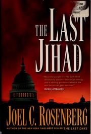 Cover of: The last jihad by Joel C. Rosenberg