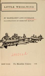 Cover of: Little whirlwind by Margaret Ann Hubbard, Margaret Ann Hubbard