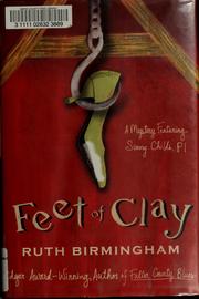 Feet of clay by Ruth Birmingham
