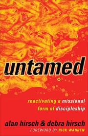 Cover of: Untamed: Reactivating a Missional Form of Discipleship
