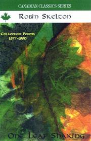 Cover of: One leaf shaking: collected later poems, 1977-1990