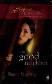 Cover of: The good neighbor