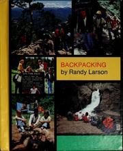 Cover of: Backpacking, for fun and glory by Randy Larson