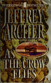 Cover of: As the crow flies by Jeffrey Archer