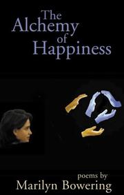 Cover of: Alchemy of Happiness, The by Marilyn Bowering