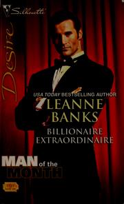 Cover of: Billionaire extraordinaire by Leanne Banks