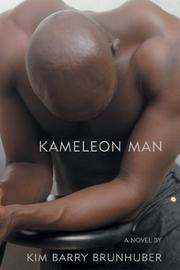 Cover of: Kameleon Man: a novel
