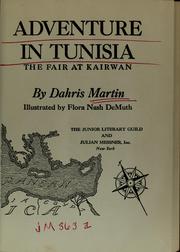 Cover of: Adventure in Tunisia by Dahris Martin