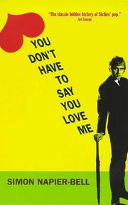 You don't have to say you love me