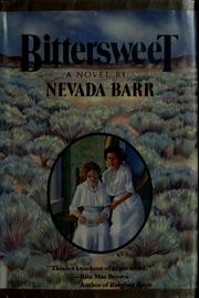 Cover of: Bittersweet by Nevada Barr