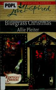 Cover of: Bluegrass Christmas | Allie Pleiter