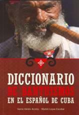 Diccionario de bantuismos en el español de Cuba by Gema Valdés Acosta