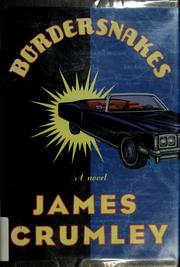 Cover of: Bordersnakes by James Crumley