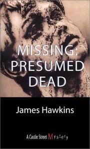 Cover of: Missing by James Hawkins, James Hawkins, James Hawkins, James Hawkins