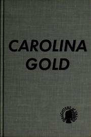 Cover of: Carolina gold by Herbert Best, Herbert Best