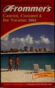 Cover of: Cancún, Cozumel & the Yucatán
