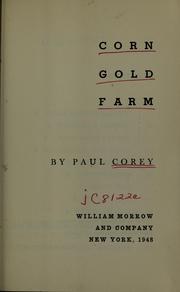 Cover of: Corn Gold Farm by Paul Corey