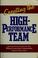 Cover of: Creating the high performance team