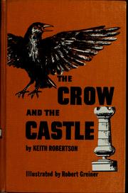 Cover of: The crow and the castle by Keith Robertson