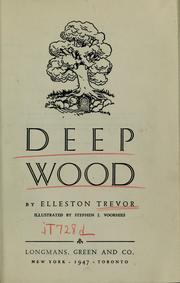 Cover of: Deep Wood by Elleston Trevor, Elleston Trevor