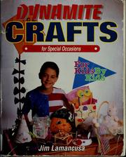 Cover of: Dynamite crafts for special occasions by Jim Lamancusa, Jim Lamancusa