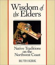 Cover of: Wisdom of the Elders by Ruth Kirk