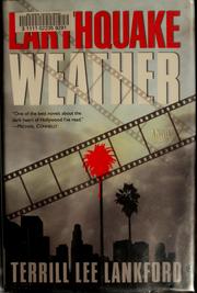 Cover of: Earthquake weather by Terrill Lankford