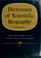 Cover of: Dictionary of scientific biography