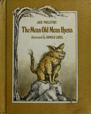 Cover of: The mean old mean hyena by Jack Prelutsky