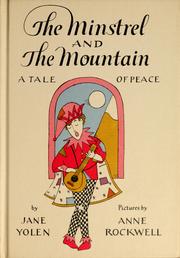 Cover of: The minstrel and the mountain: a tale of peace