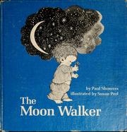 Cover of: The moon walker by Paul Showers